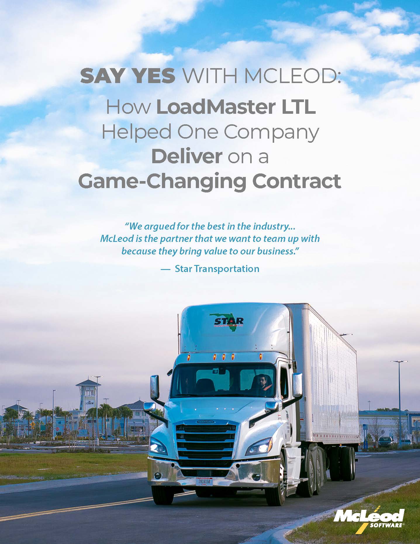 Say Yes With McLeod: How LoadMaster LTL Helped One Company Deliver on a Game-Changing Contract
