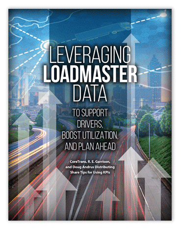 Leveraging LoadMaster Data to Support Drivers, Boost Utilization and Plan Ahead