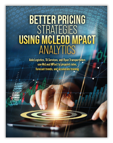 Better Pricing Strategies Using McLeod MPact Analytics