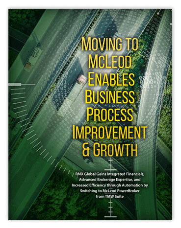 Moving to McLeod Enables Business Process Improvement & Growth